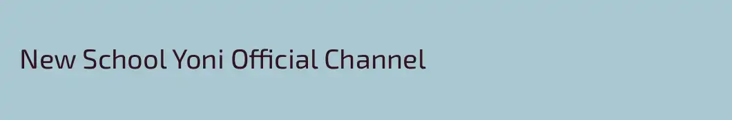  New School Yoni Official Channel 